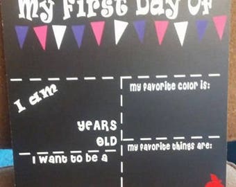 First Day of School Chalkboard / Reusable First Day of School Chalkboard / First Day of School Sign / Back to School Sign
