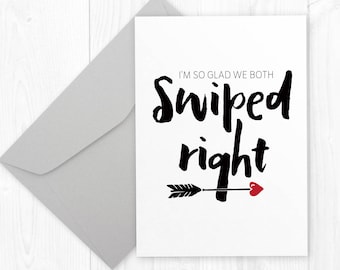 Tinder Birthday Card for boyfriend or girlfriend, Wedding Anniversary Printable Card for Wife or Husband - I'm glad we both SWIPED RIGHT