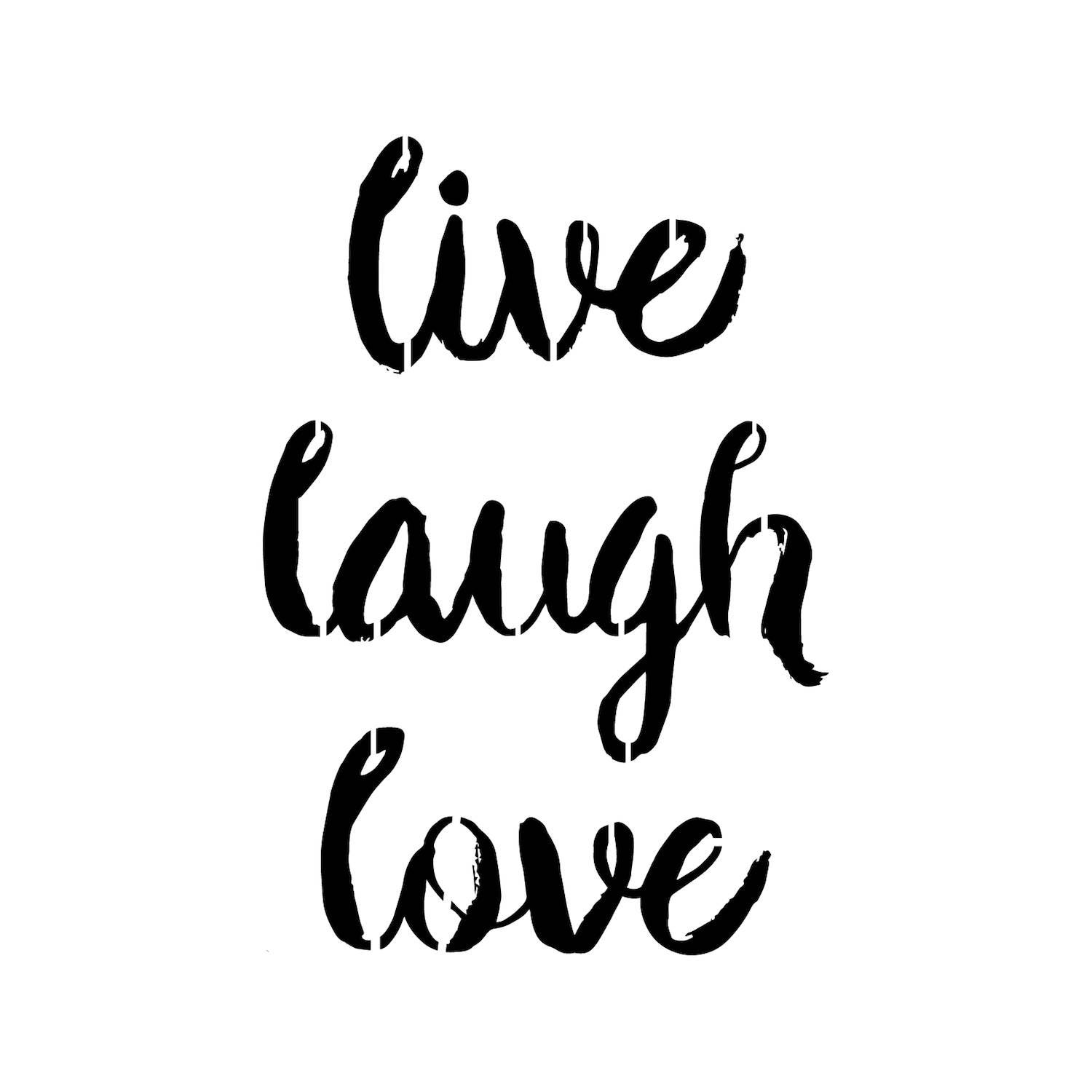 Live Laugh Love Stencil - Reusable DIY Craft Stencils of Live Laugh ...