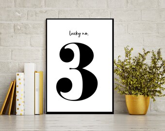 Lucky Number 3 -Printable art, Scandinavian Modern Black & White Typography
