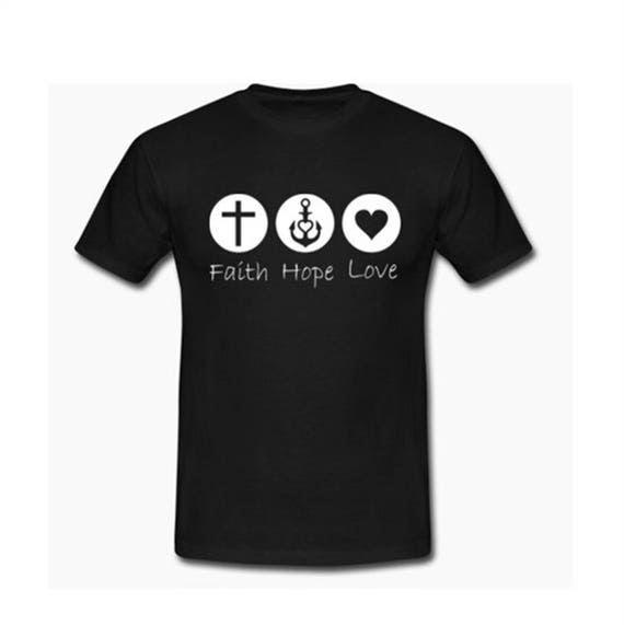 Faith Hope Love T-Shirts TS12ST17