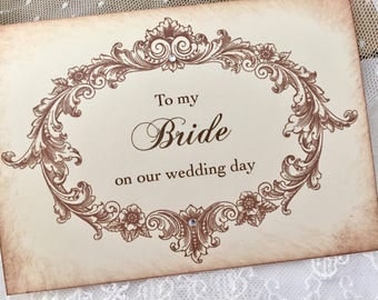 To my Bride Card, To my Bride on our Wedding Day Card, Bride Wedding Card