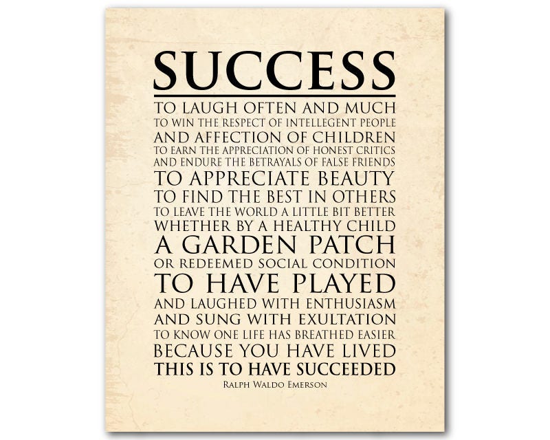 Success Inspirational quote This is to have succeeded