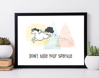 Sweet Unicorn 'Don't Hide Your Sparkle' - ART PRINT