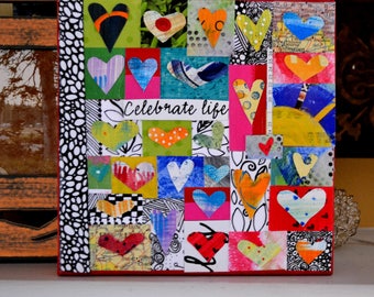 Celebrate Life. 6x6 original mixed media on canvas.