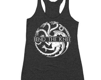 Bend The Knee Got Daenerys Targaryen Racer Back Tri-Blend Tank Top DT1918