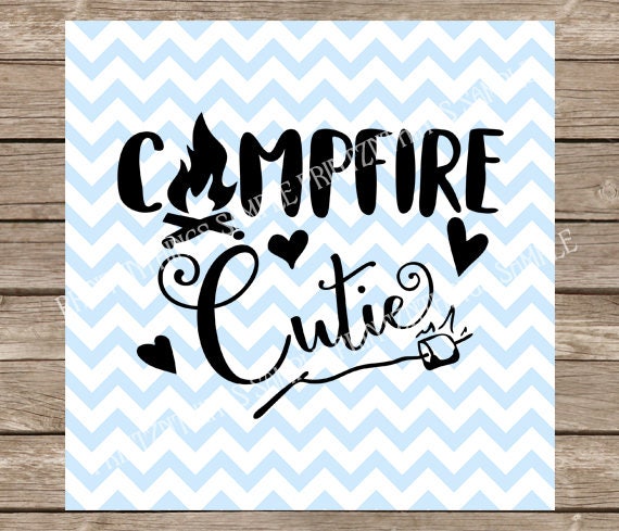 Download Campfire Cutie svg Campfire svg Campfire Smores svg