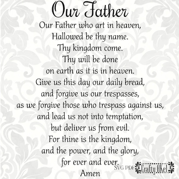 Our Father The Lord's Prayer SVG PDF Digital File