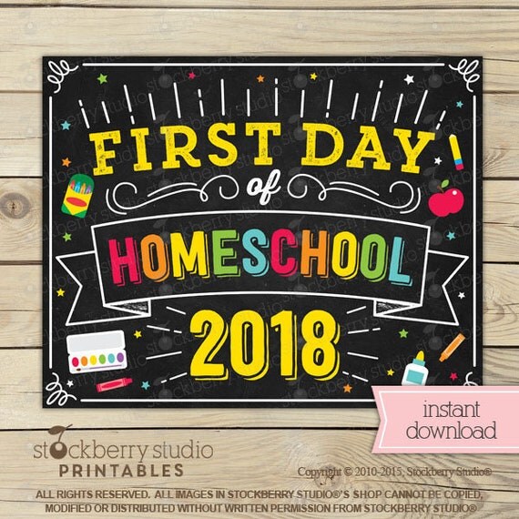 first-day-of-homeschool-sign-first-day-of-school-sign-printable