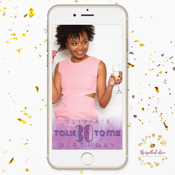 Purple & Pink Talk 30 To Me Birthday Snapchat Filter, Personalized Digital GeoFilter File Il_570xn